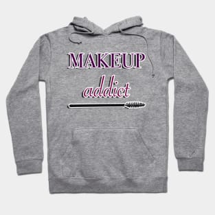 makeup addict Hoodie